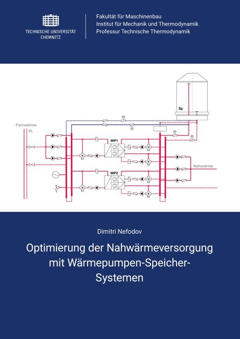 Dimitri Nefodov: Optimierung der Nahwärmeversorgung mit Wärmepumpen-Speicher-Systemen, Buch