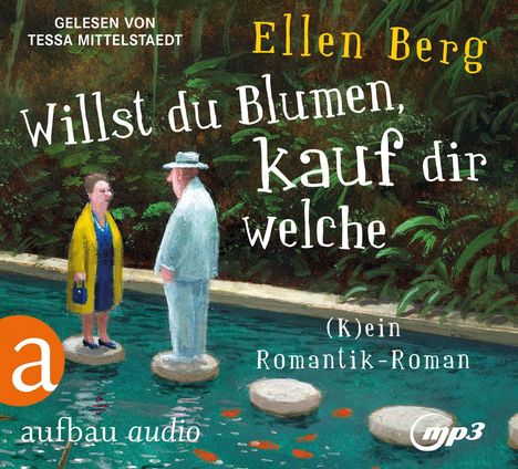 Ellen Berg: Willst du Blumen, kauf dir welche, 2 MP3-CDs