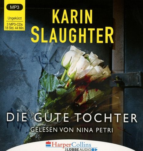 Karin Slaughter: Slaughter, K: Die gute Tochter, 3 Diverse