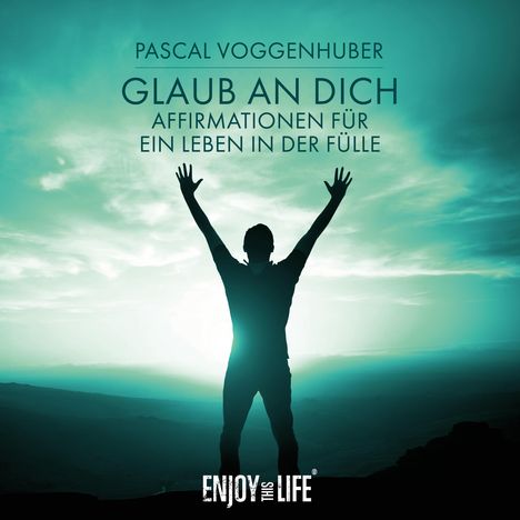 Glaub an Dich, CD