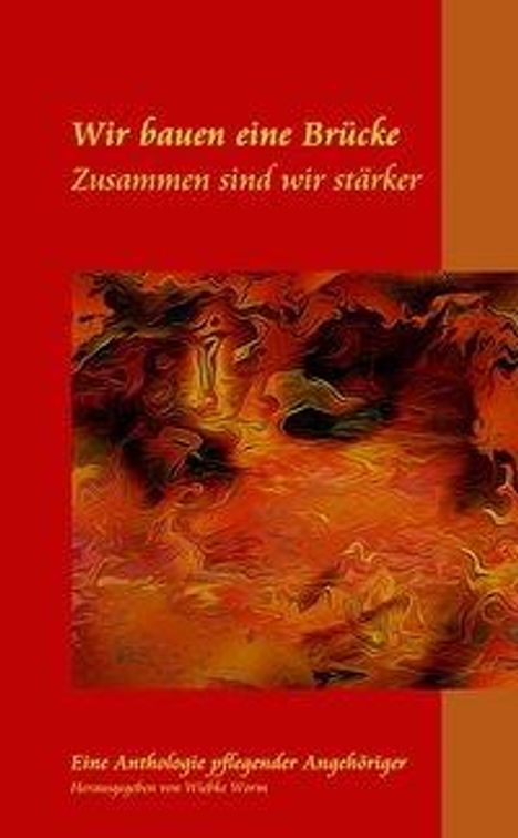 Rainer Pick: Wir Bauen Eine Brücke Zusammen Sind Wir Stärker, Buch