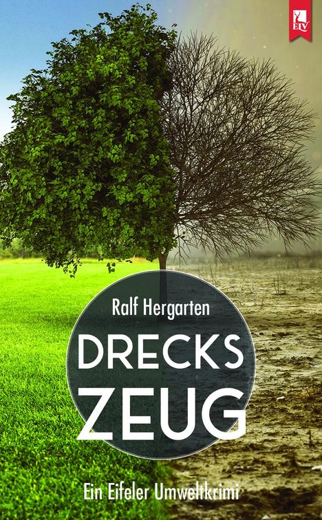 Ralf Hergarten: Dreckszeug, Buch