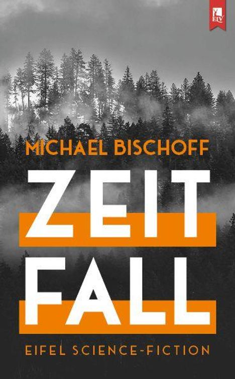 Michael Bischoff: Zeitfall, Buch