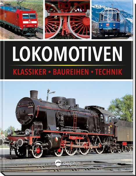 Klaus Eckert: Eckert, K: Lokomotiven, Buch