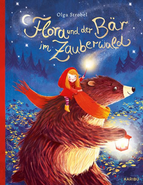 Olga Strobel: Flora und der Bär im Zauberwald, Buch