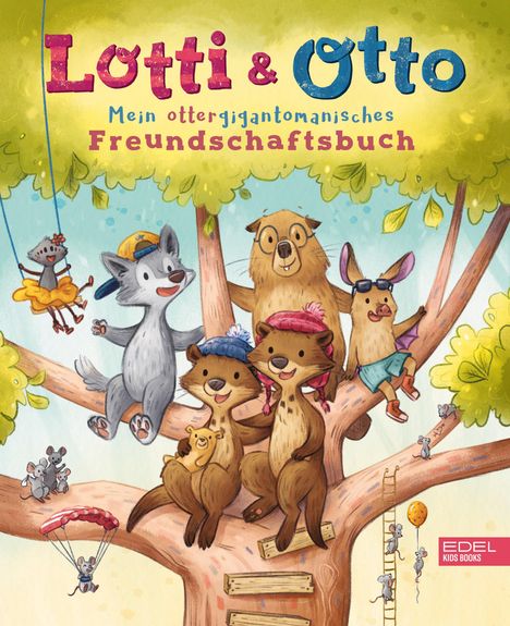 Collien Ulmen-Fernandes: Lotti und Otto - Mein ottergigantomanisches Freundschaftsbuch, Buch