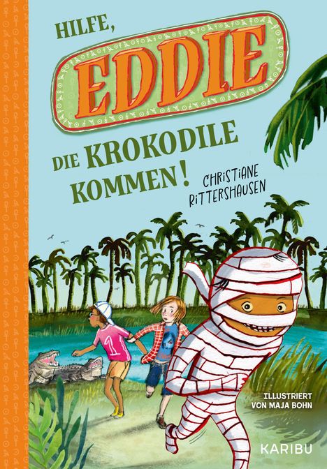 Christiane Rittershausen: Eddie (Band 2) - Hilfe, die Krokodile kommen!, Buch