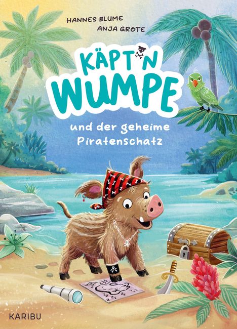 Hannes Blume: Käpt'n Wumpe und der geheime Piratenschatz, Buch