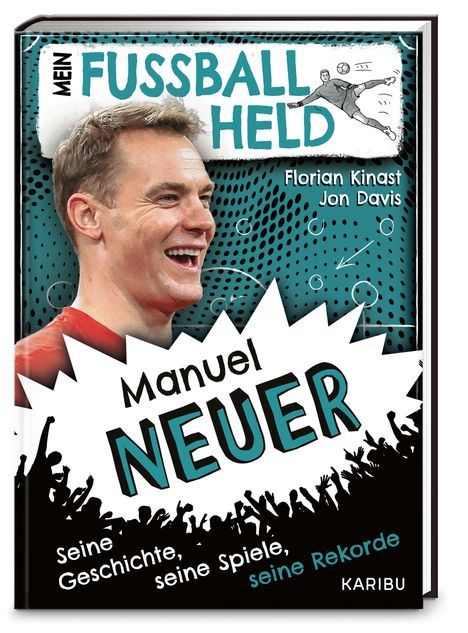 "Mein Fußballheld", gefolgt von Illustration eines Fußballspielers und Menschenmenge. Ein lächelnder Mann im roten Trikot.