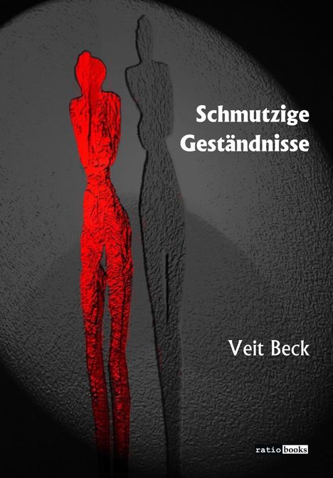 Veit Beck: Schmutzige Geständnisse, Buch
