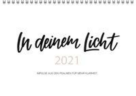 Marlene Bauer: Bauer, M: In deinem Licht 2021, Kalender