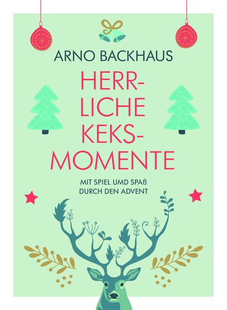 Arno Backhaus: Herrliche Keks-Momente, Kalender