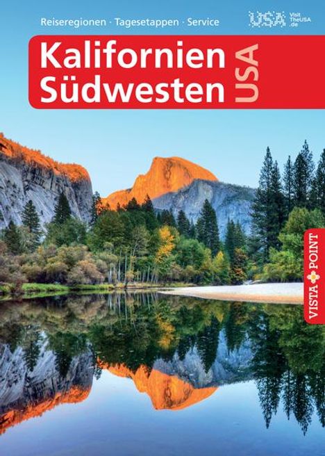 Horst Schmidt-Brümmer: Kalifornien &amp; Südwesten USA - VISTA POINT Reiseführer A bis Z, Buch