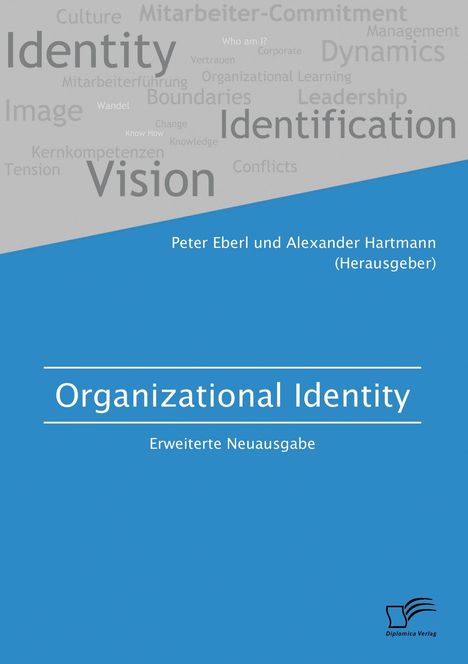 Alexander Hartmann: Organizational Identity. Erweiterte Neuausgabe, Buch