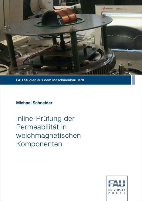 Michael Schneider: Schneider, M: Inline-Prüfung der Permeabilität in weichmagne, Buch
