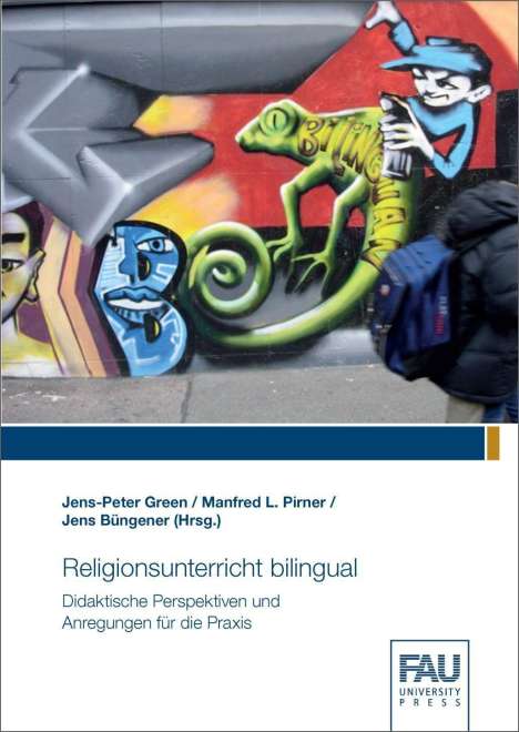 Jens-Peter Green: Religionsunterricht bilingual - Didaktische Perspektiven und Anregungen für die Praxis, Buch