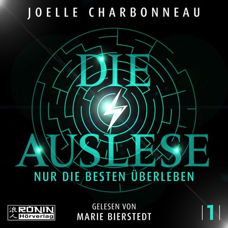 Joelle Charbonneau: Die Auslese - Nur die Besten überleben, MP3-CD