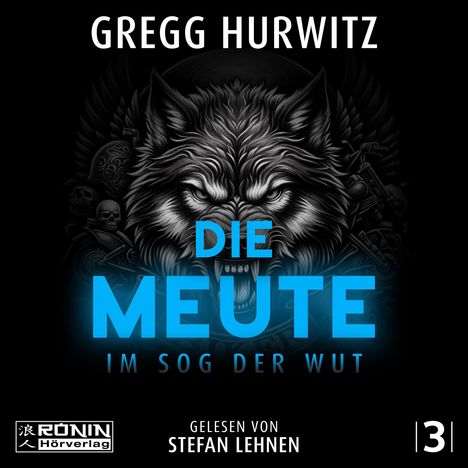 Gregg Hurwitz: Die Meute, MP3-CD
