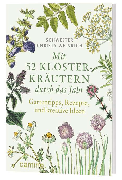 Christa Weinrich: Mit 52 Klosterkräutern durch das Jahr, Buch