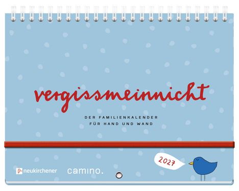"vergissmeinnicht – Der Familienkalender für Hand und Wand, 2027". Blauer Hintergrund mit kleinen Punkten. Ein blauer Vogel unten rechts.