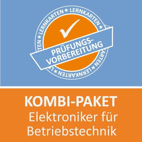 Michaela Rung-Kraus: AzubiShop24.de Kombi-Paket Lernkarten Elektroniker/-in für Betriebstechnik, Diverse