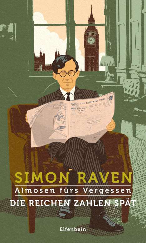 Simon Raven: Almosen fürs Vergessen / Die Reichen zahlen spät, Buch
