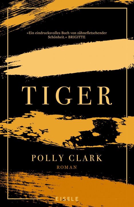 Polly Clark: Tiger, Buch