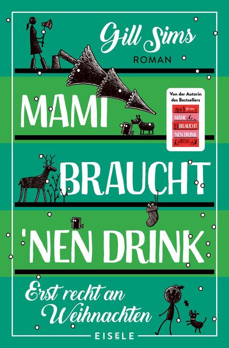 Gill Sims: Mami braucht 'nen Drink - erst recht an Weihnachten, Buch