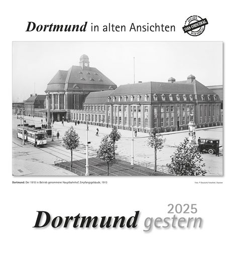 Dortmund gestern 2025, Kalender