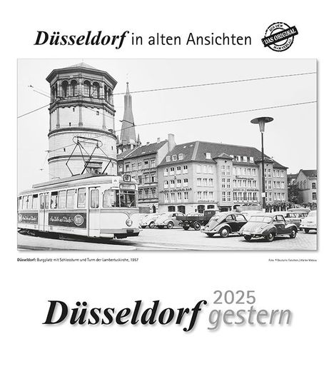 Düsseldorf gestern 2025, Kalender