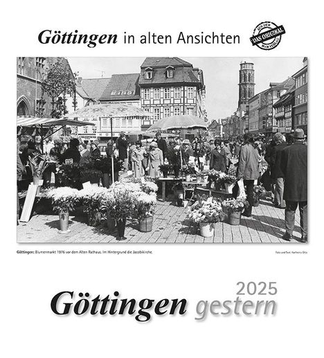 Göttingen gestern 2025, Kalender