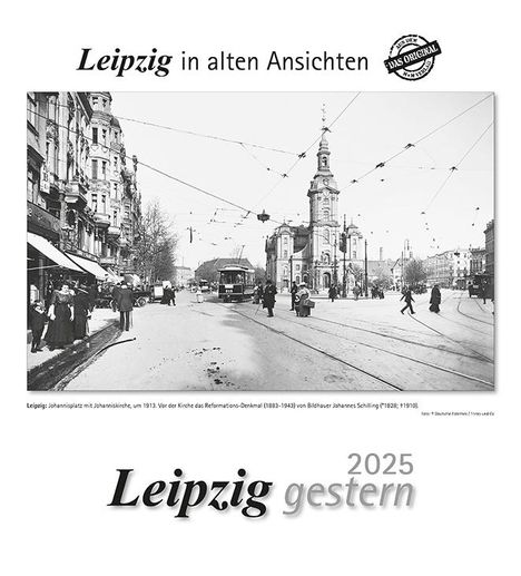 Leipzig gestern 2025, Kalender
