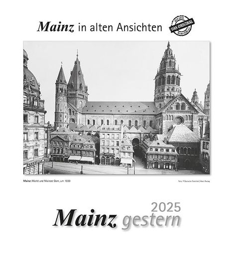 Mainz gestern 2025, Kalender