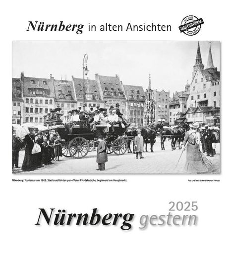 Nürnberg gestern 2025, Kalender