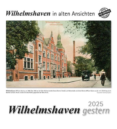 Wilhelmshaven gestern 2025, Kalender