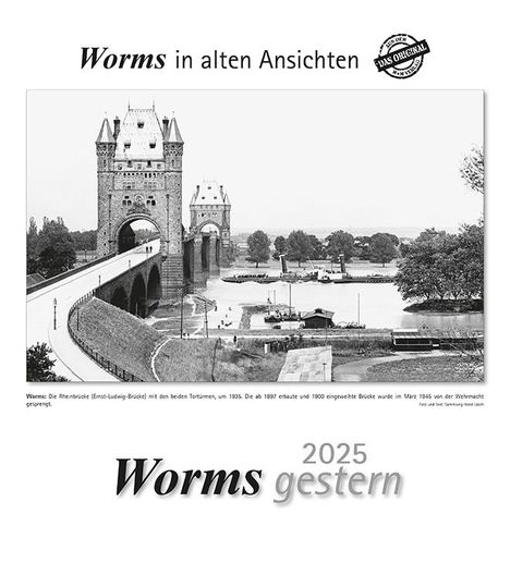 Worms gestern 2025, Kalender