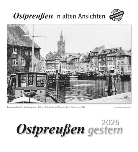 Ostpreußen gestern 2025, Kalender