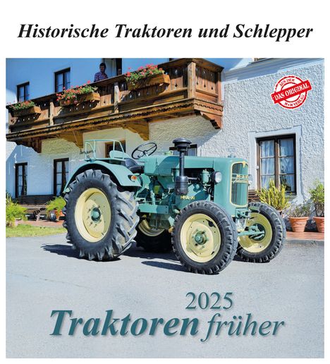 Traktoren früher 2025, Kalender