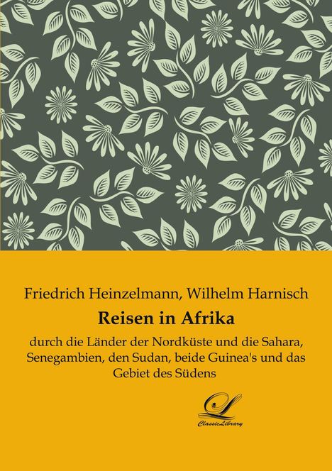 Wilhelm Harnisch: Reisen in Afrika, Buch
