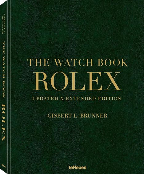 Gisbert L. Brunner: Rolex, The Watch Book, Buch