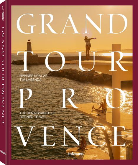 Titel: "Grand Tour Provence". Autoren: Hannes Krause, Tim Labenda. Ein Sonnenuntergang am Meer mit einem Leuchtturm.