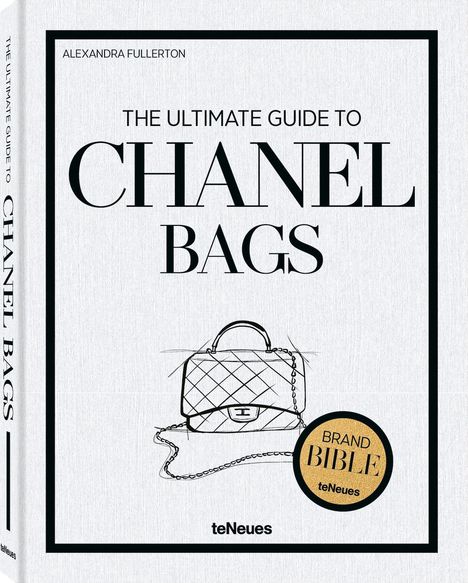 Alexandra Fullerton: The Ultimate Guide to Chanel Bags, Buch