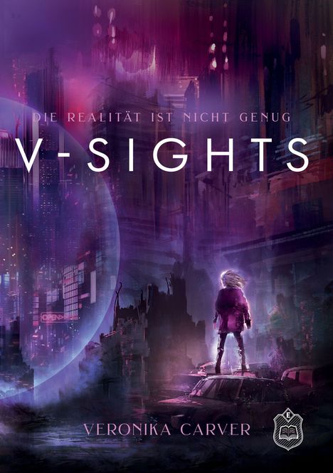 Veronika Carver: V-Sights, Buch