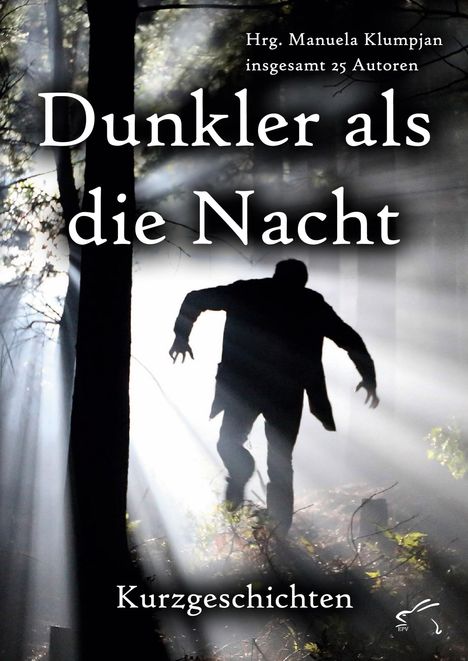 Dunkler als die Nacht, Buch