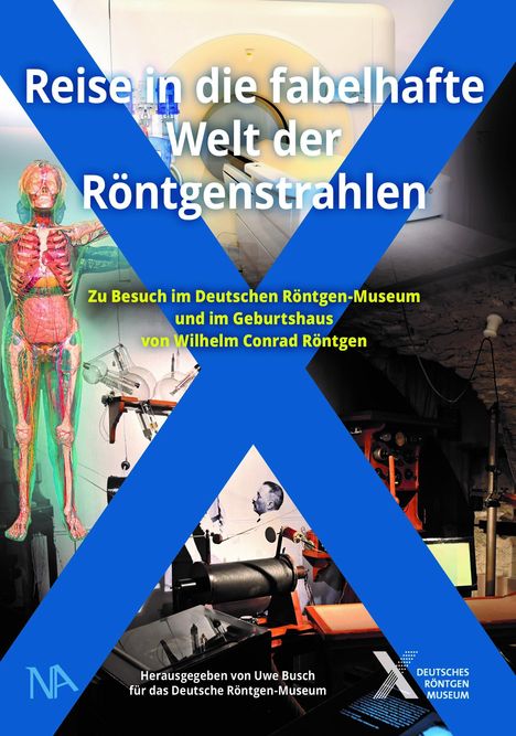 Reise in die fabelhafte Welt der Röntgenstrahlen, Buch