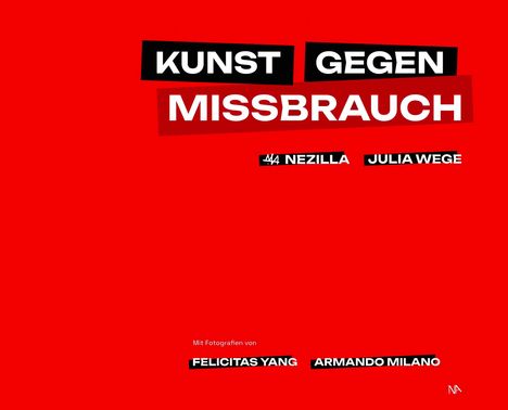 Nessi Nezilla: Kunst gegen Missbrauch, Buch