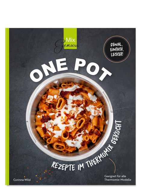 Corinna Wild: One Pot Rezepte, Buch