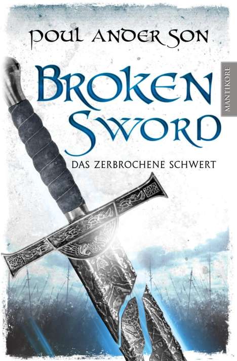 Poul Anderson: Broken Sword - Das zerbrochene Schwert, Buch