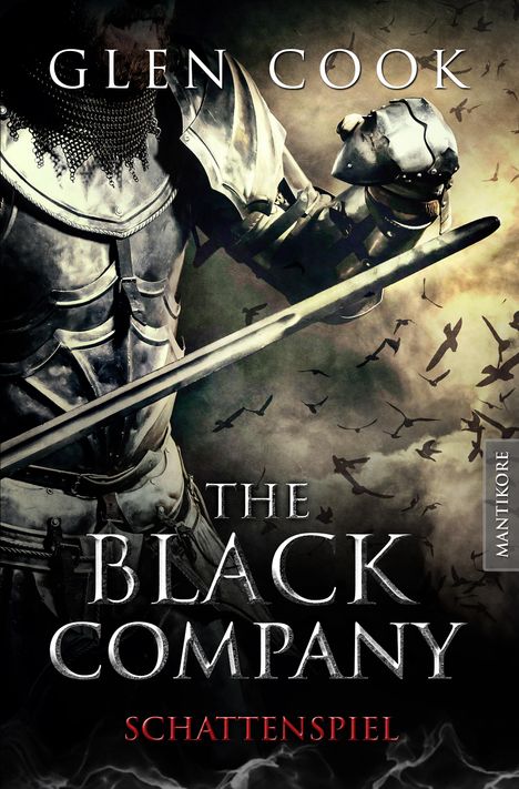 Glen Cook: The Black Company 4 - Schattenspiel, Buch