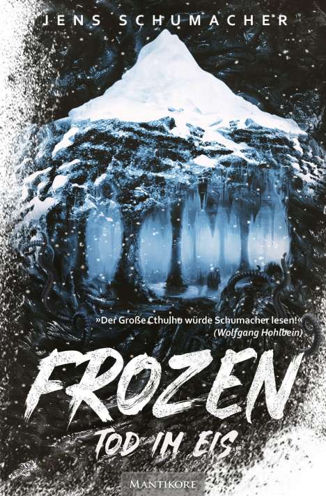 Jens Schumacher (geb. 1974): Frozen - Tod im Eis, Buch